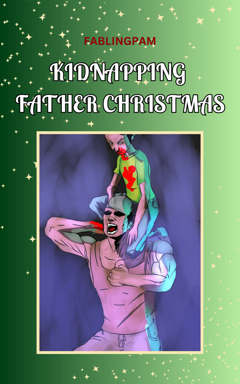 Kidnapping Father Christmas 12: Chapter 12 - Fun Christmas Story - Read free stories online