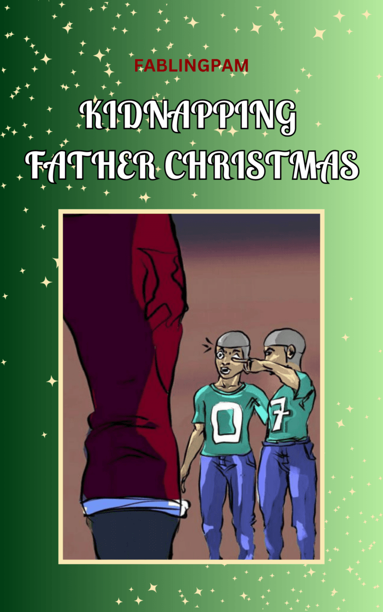Kidnapping Father Christmas 6: Chapter 6 - Fun Christmas Story - Read free stories online