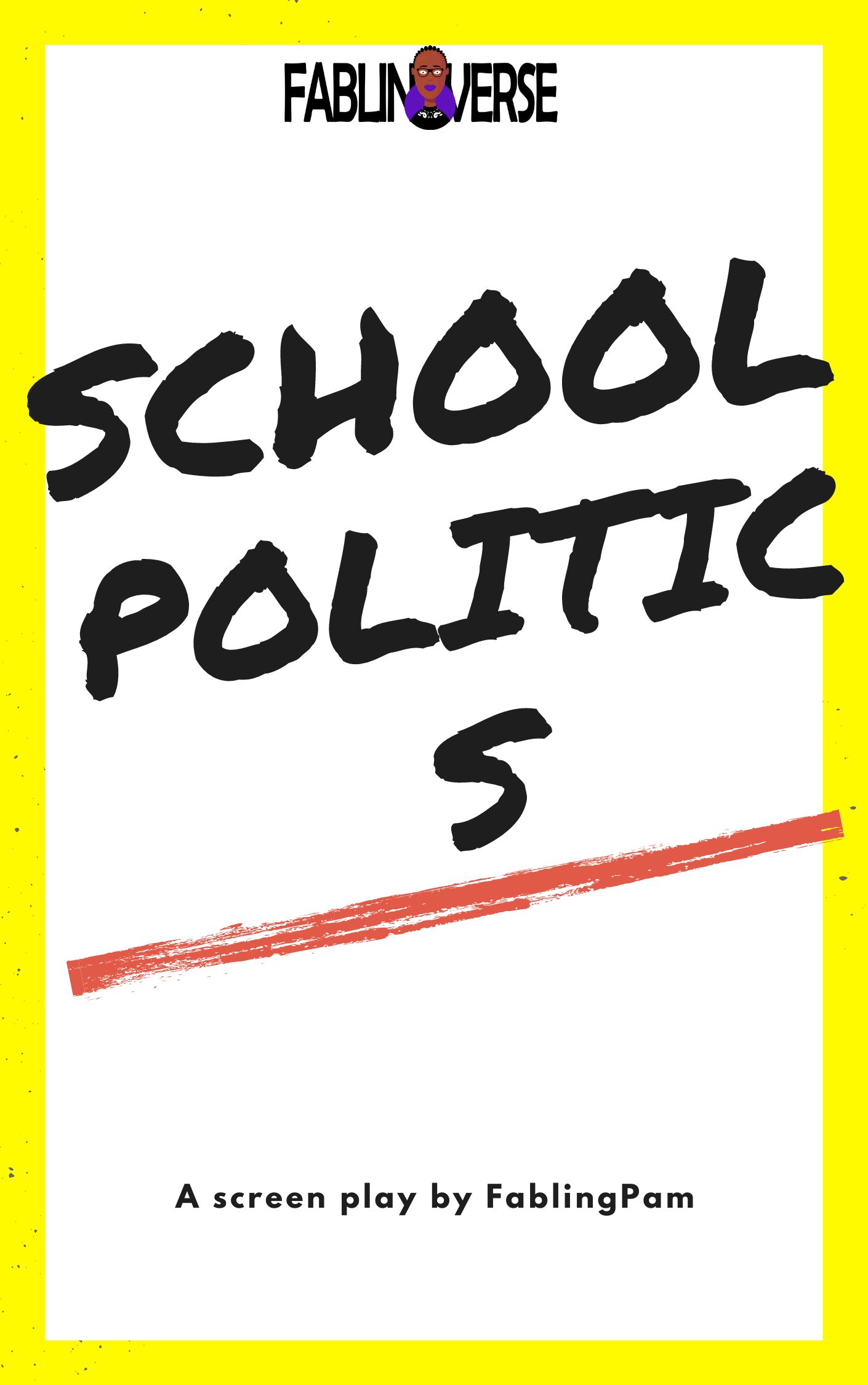 Free nollywood script, nigerian screen play, school politis