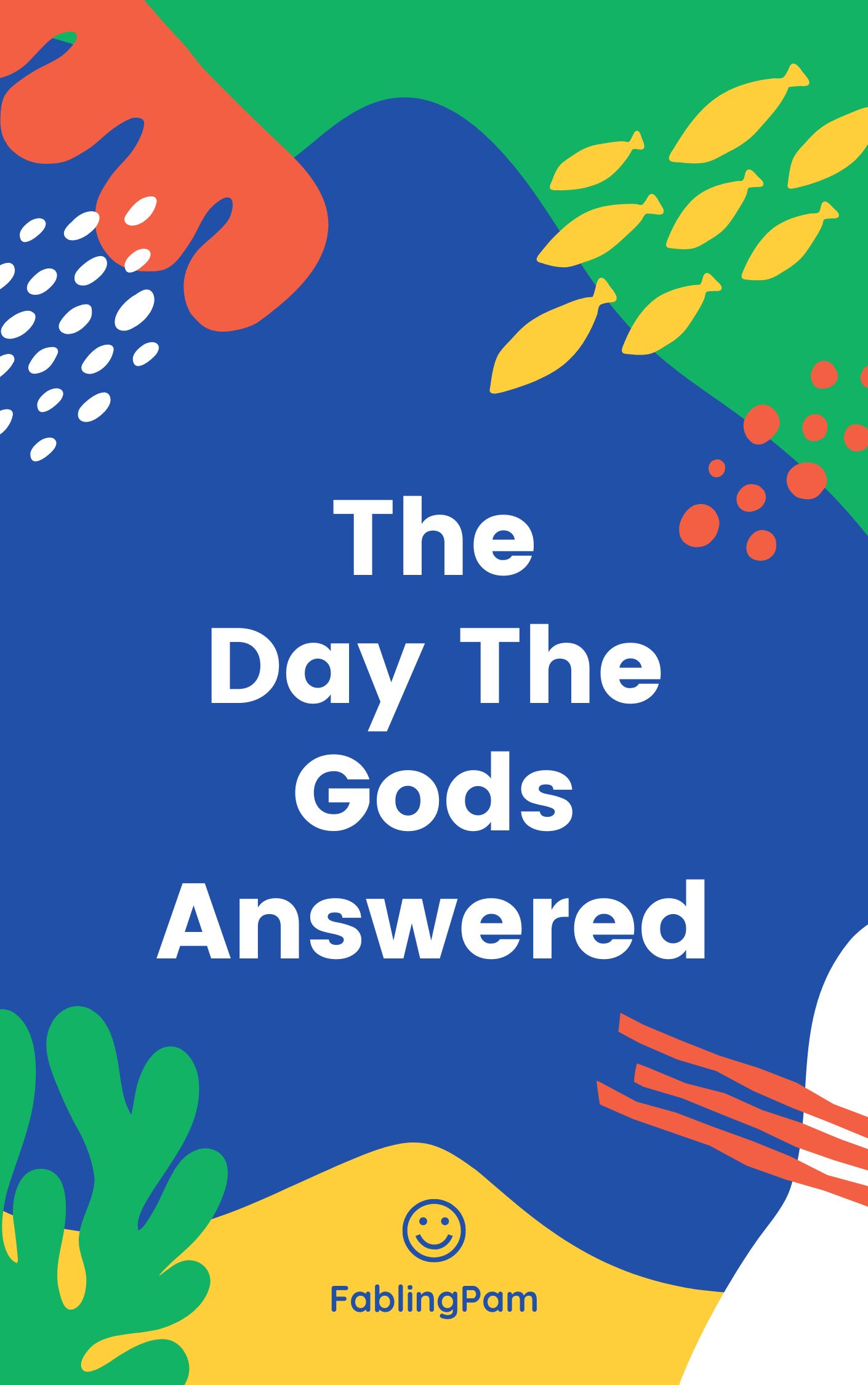 The Day The Gods Answered - Online Short Story - FABLINGVERSE